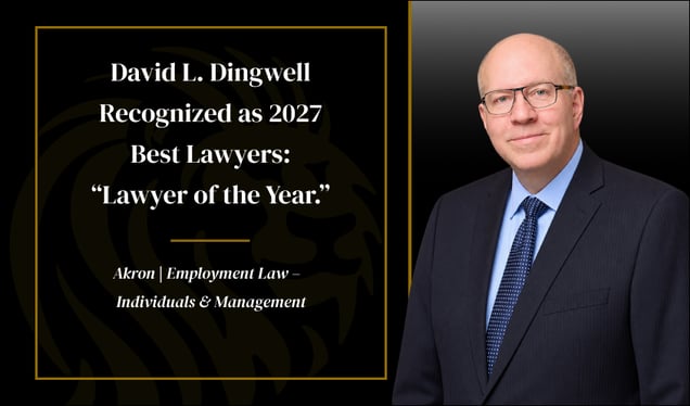 Recognizing Attorney David L Dingwell as Best Lawyers Lawyer of the Year for Akron's Individual and Management employment law division